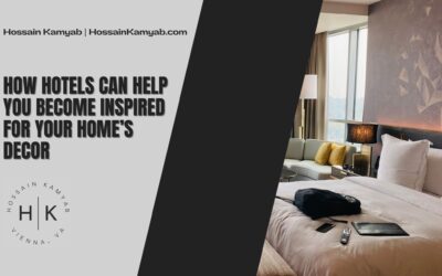 How Hotels Can Help You Become Inspired for Your Home’s Decor